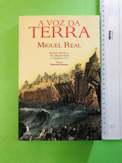 A Voz da Terra - Miguel Real