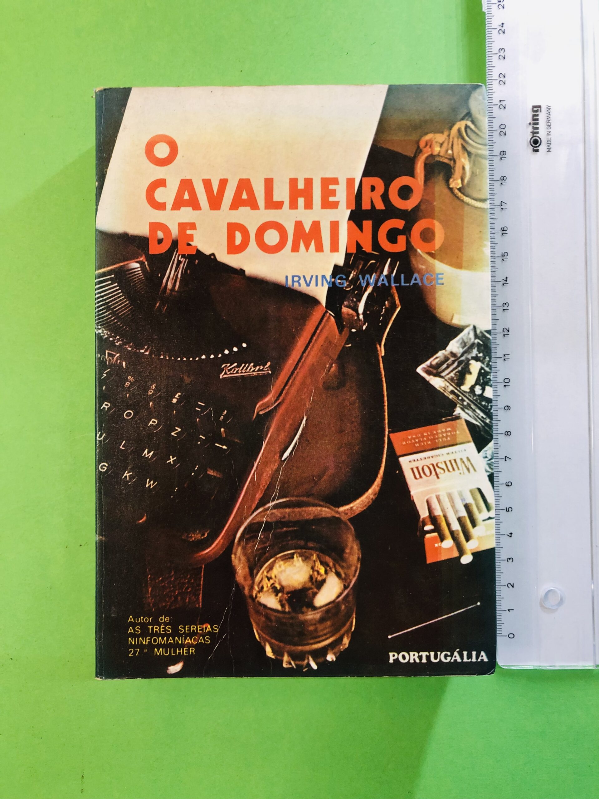 O Cavaleiro de Domingo - Irving Wallace