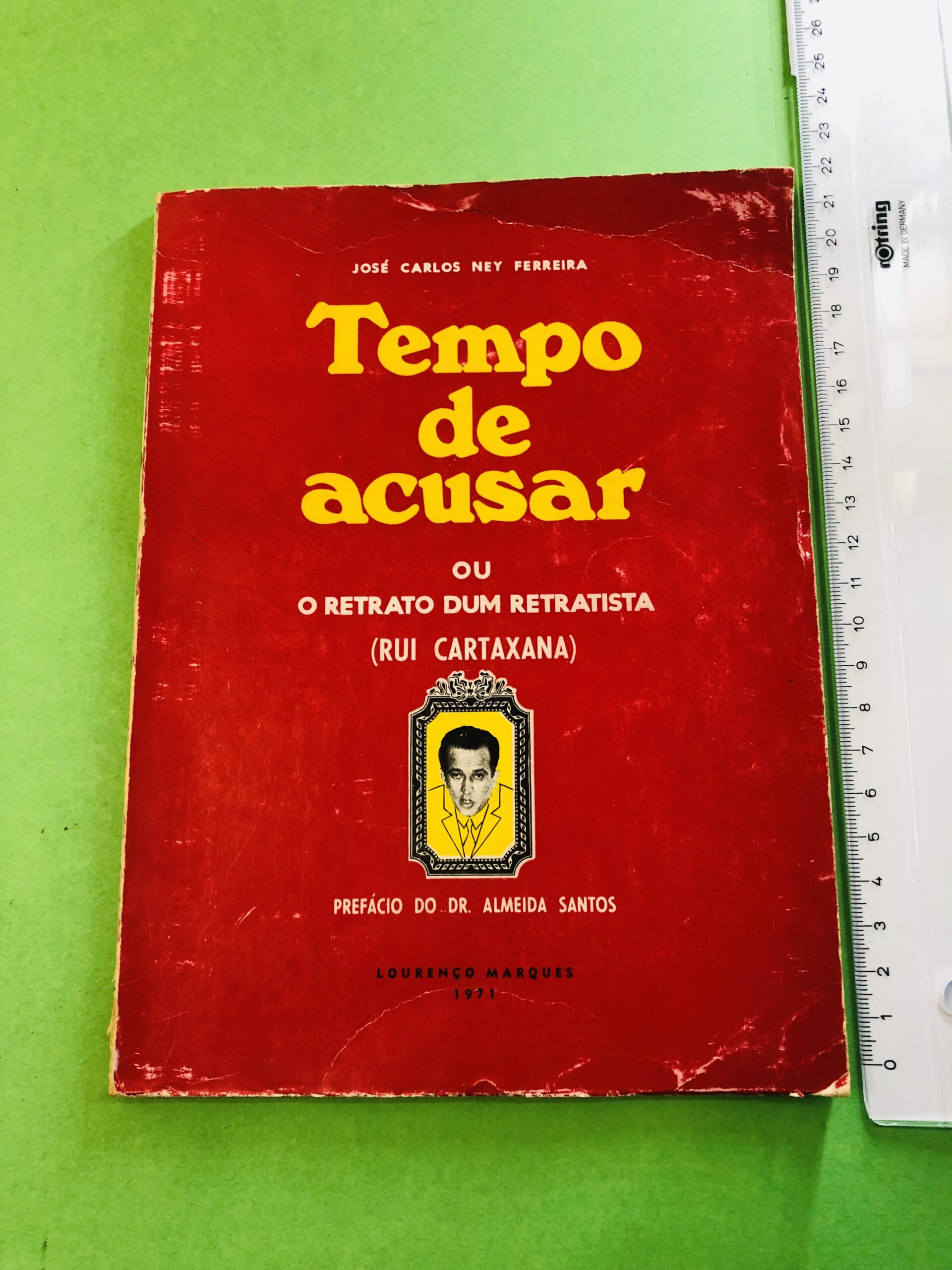 Tempo de acusar - José Carlos Ney Ferreira