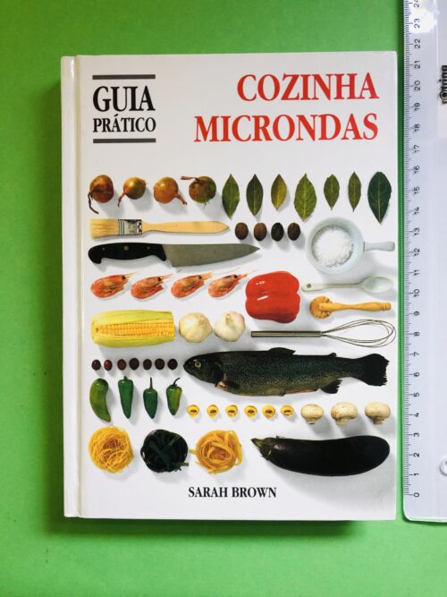COZINHA MICROONDAS - GUIA PRÁTICO