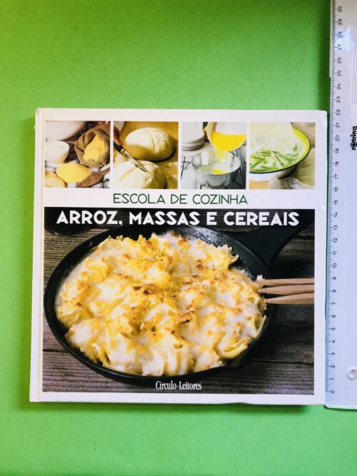 Arroz, Massas e Cereais - Círculo de Leitores