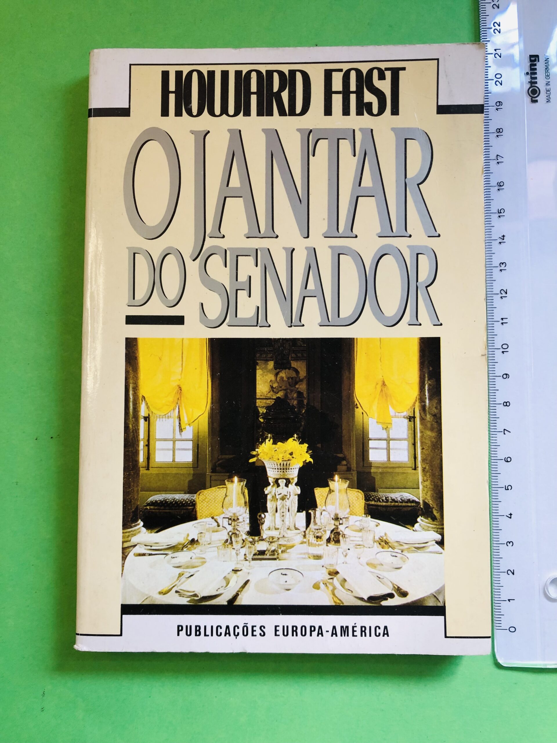 O Jantar do Senador - Howard Fast