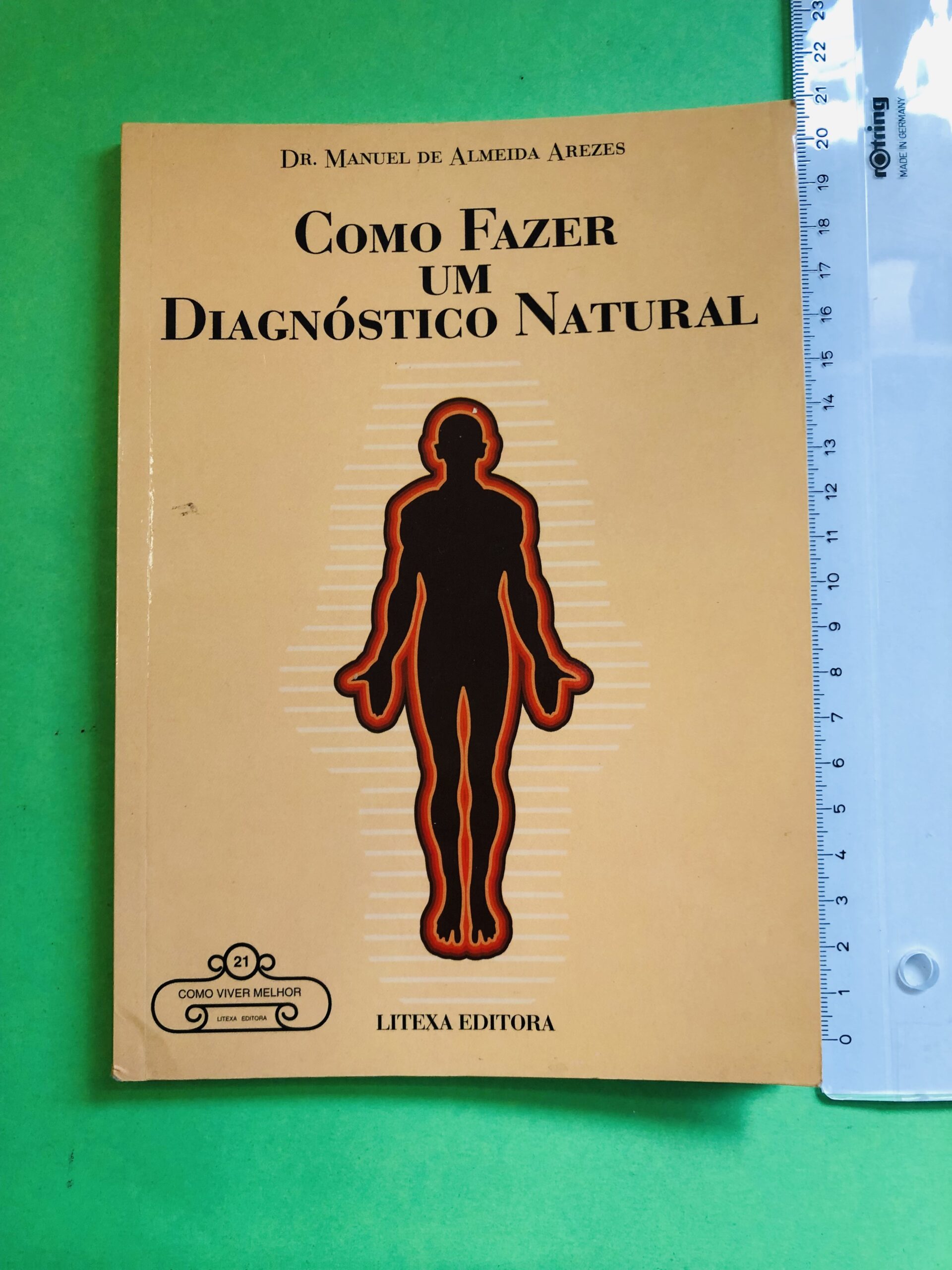 Como Fazer um Diagnóstico Natural - Dr. Manuel de Almeida Arezes