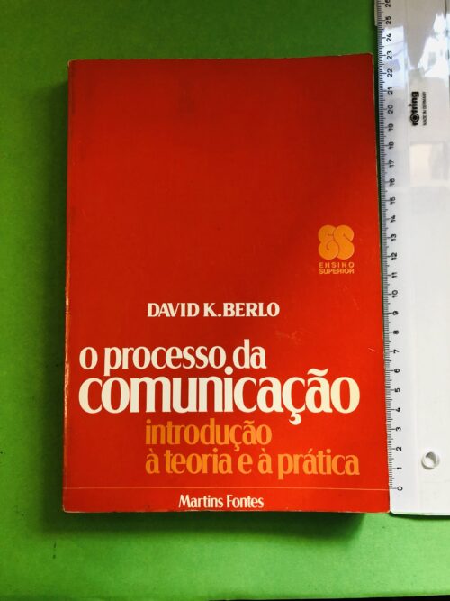 O Processo da Comunicação - David K. Berlo
