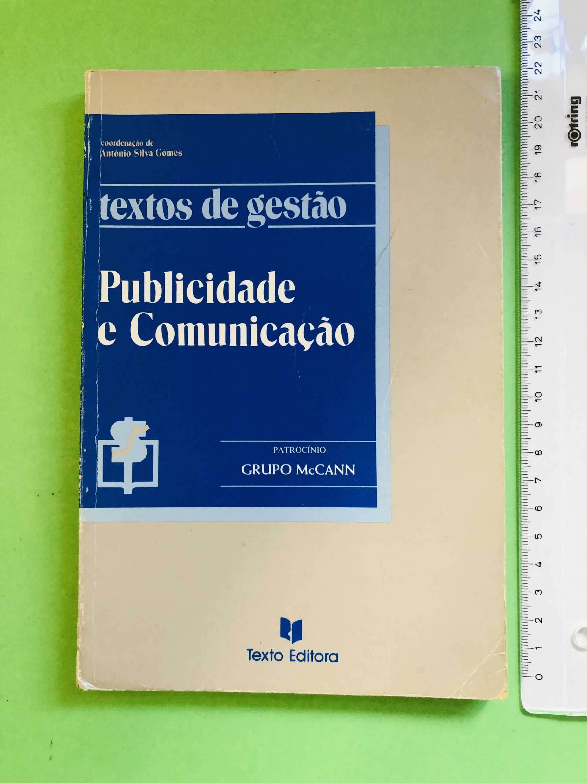 Publicidade e Comunicação - António Silva Gomes