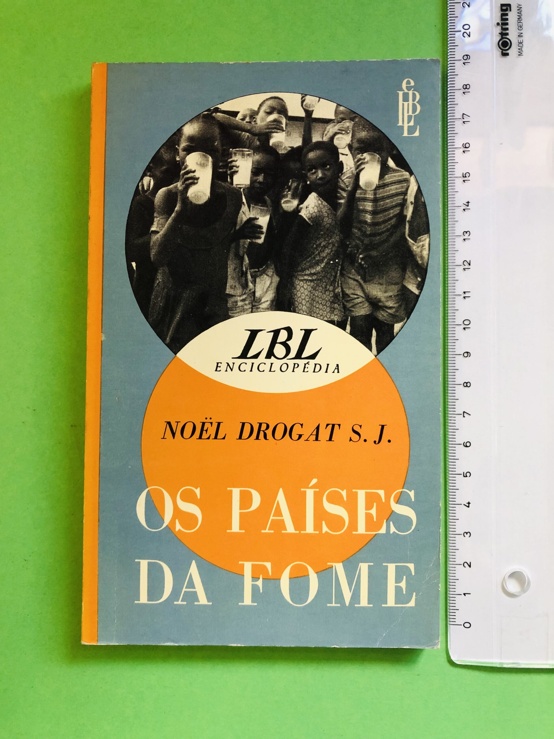 Os Países da Fome - Noël Drogat S. J.