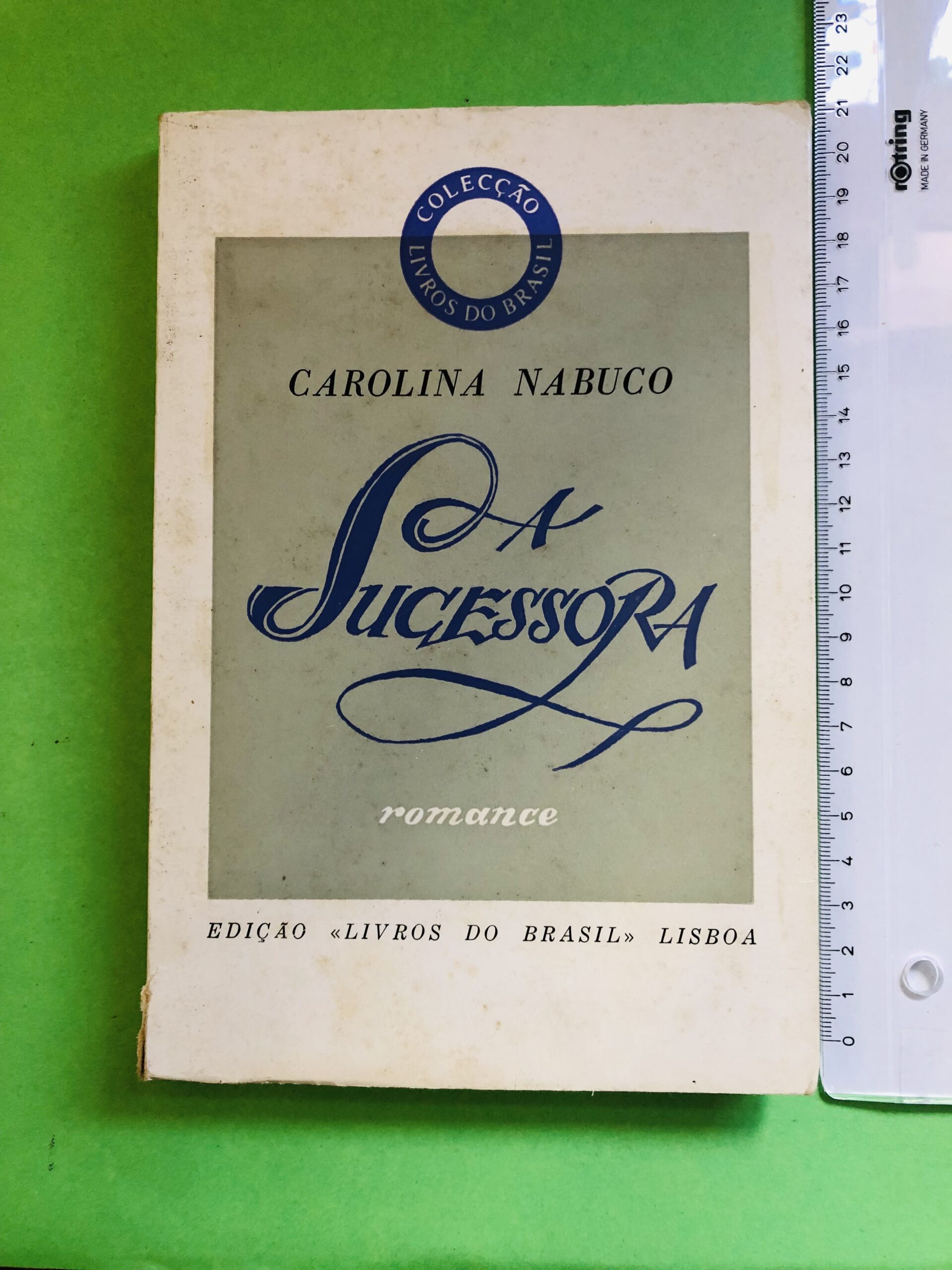 A Sucessora - Carolina Nabuco