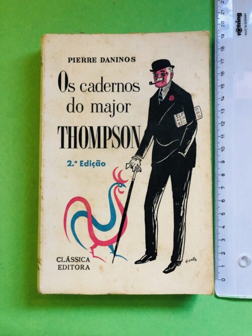 Os cadernos do major Thompson - Pierre Daninos