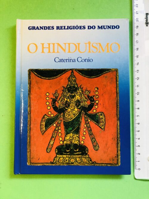 O Hinduísmo - Caterina Conio