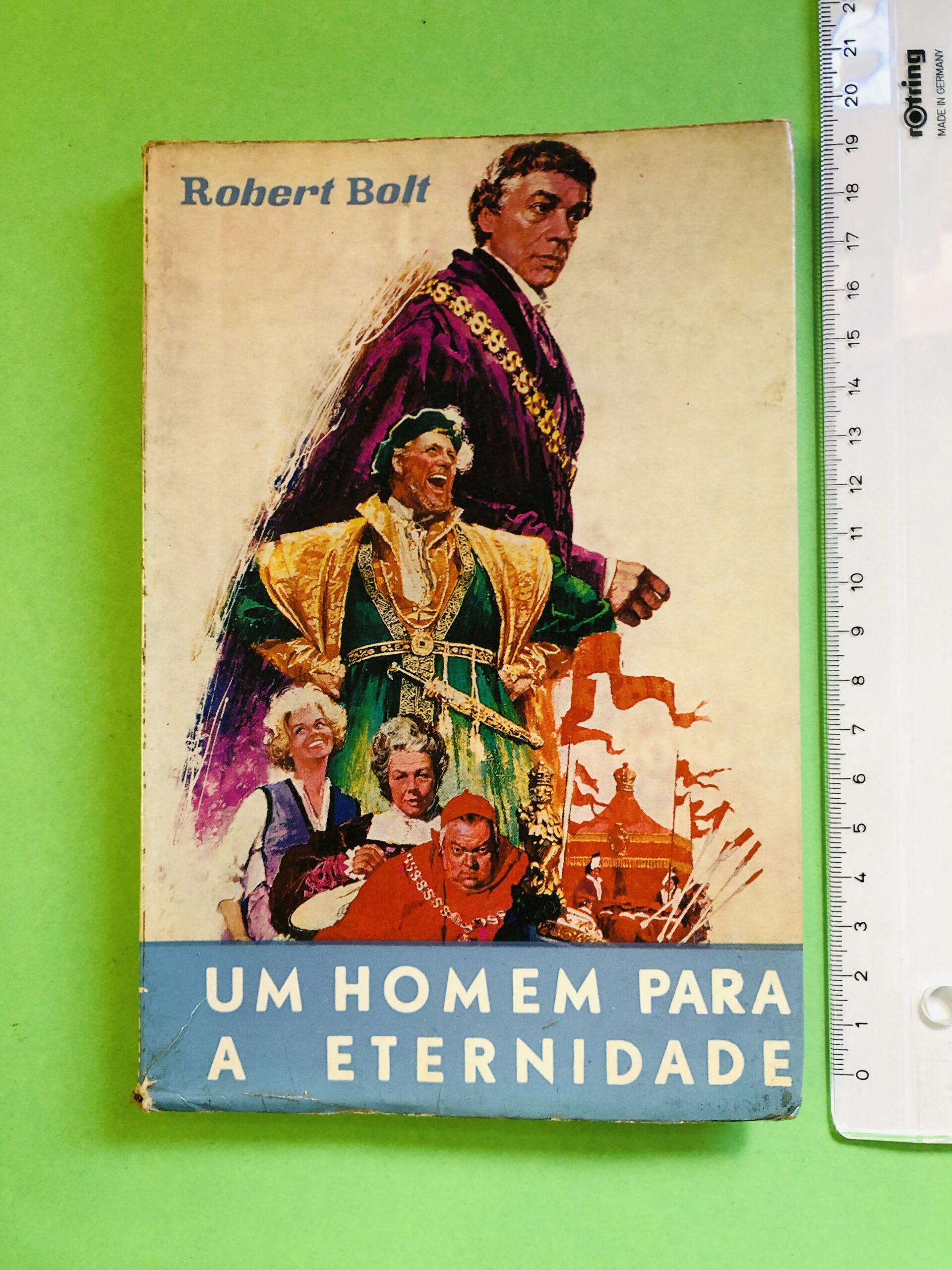 Um Homem Para a Eternidade - Robert Bolt