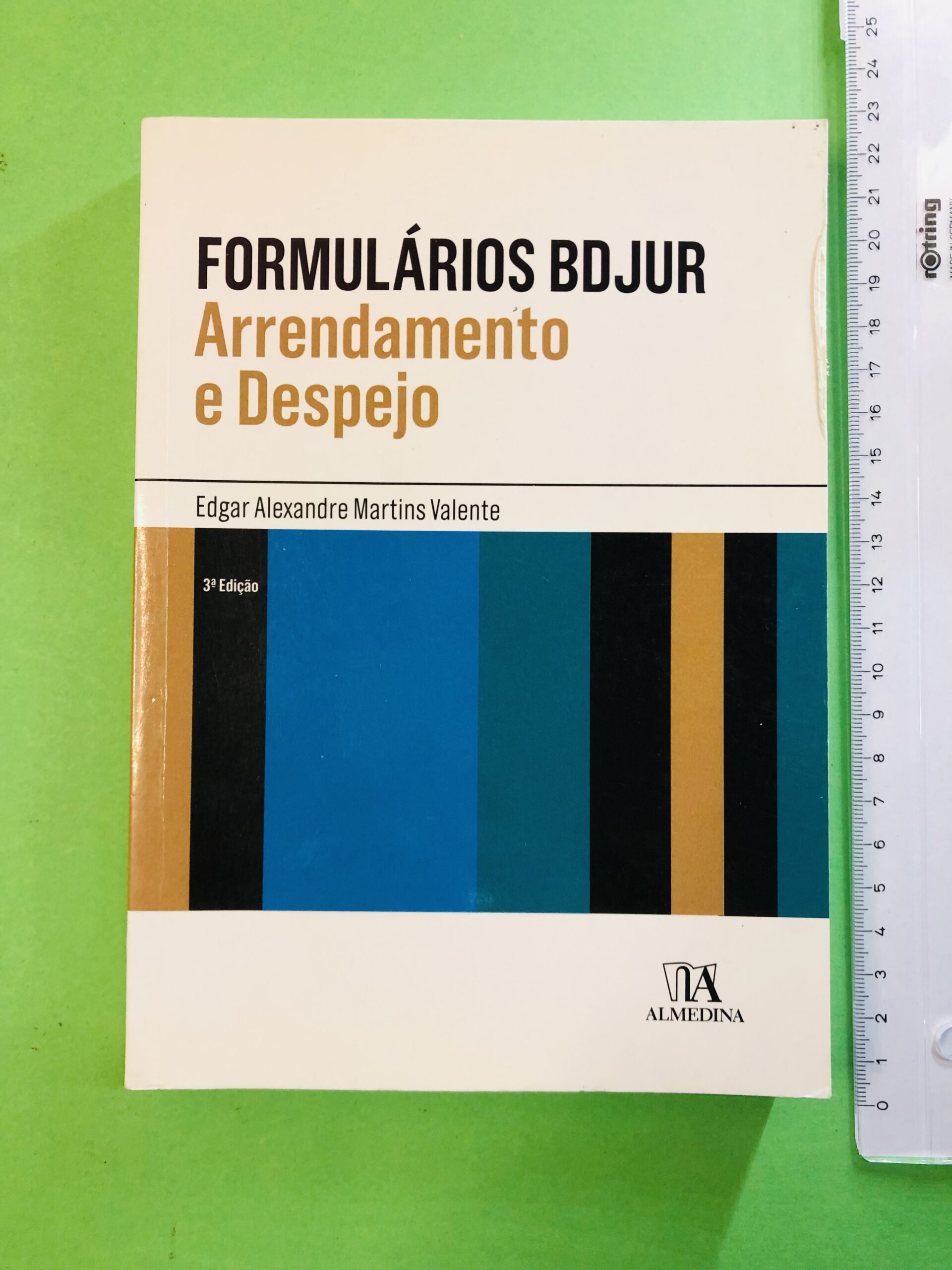 FORMULÁRIOS BDJUR Arrendamento e Despejo - Edgar Alexandre Martins Valente