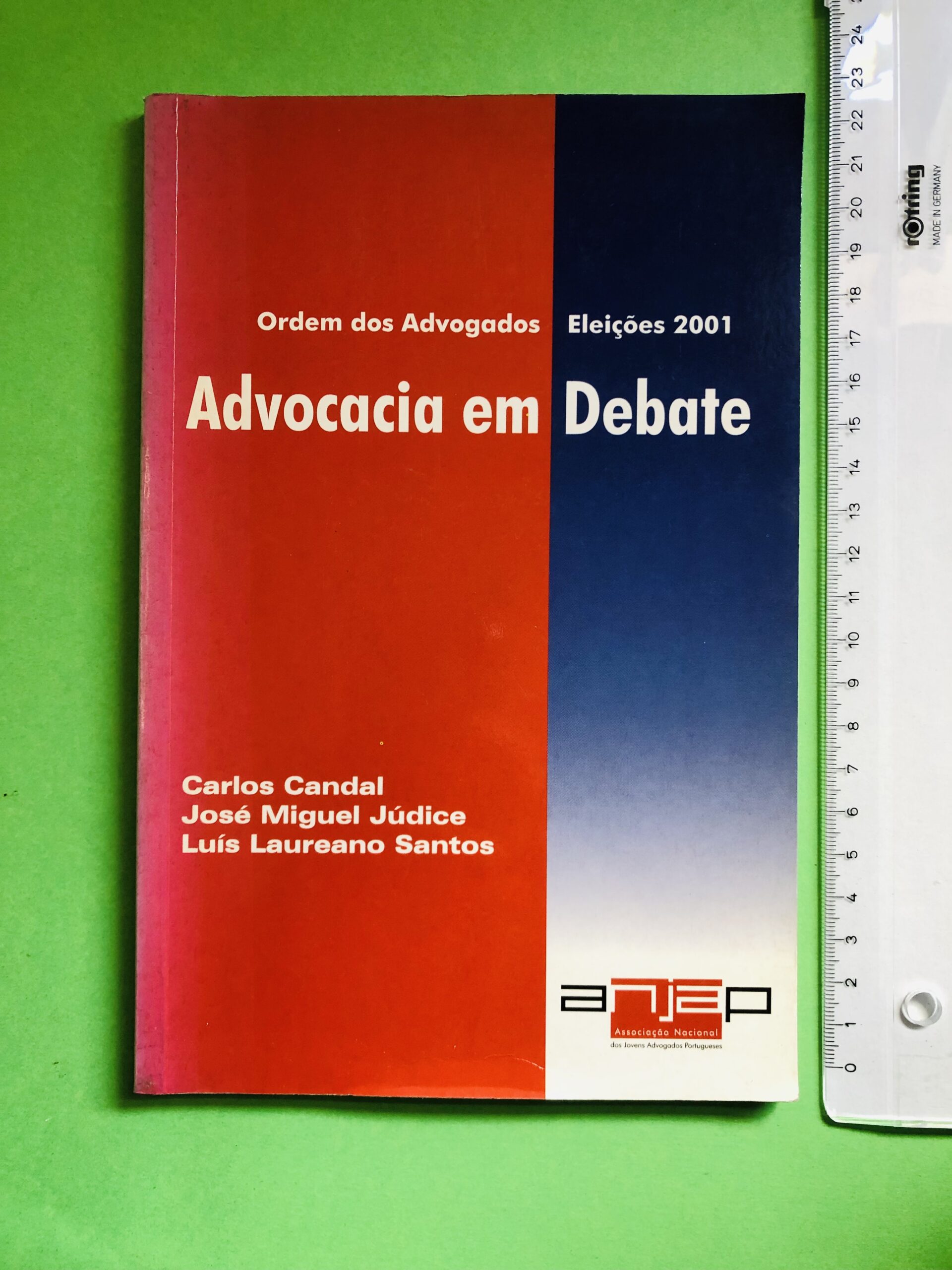 Advocacia em Debate - Carlos Candal, José Miguel Júdice, Luís Laureano Santos