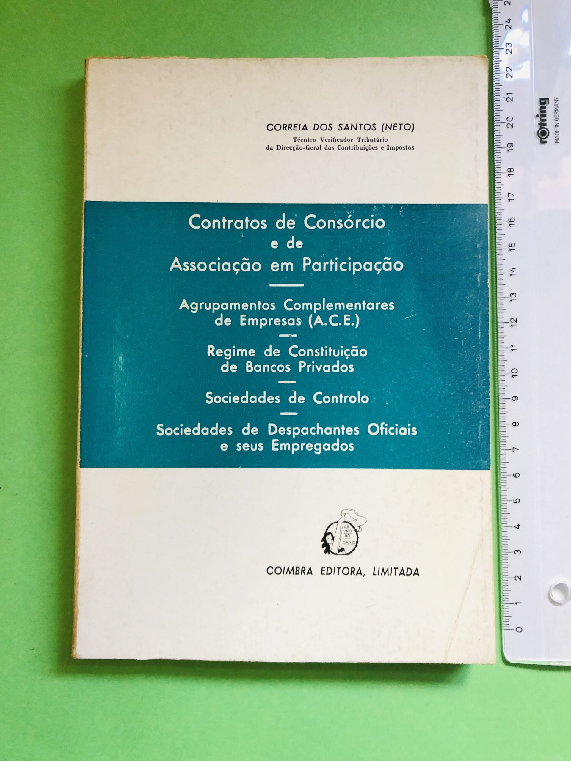 Contratos de Consórcio e de Associação em Participação - Correia dos Santos (Neto)