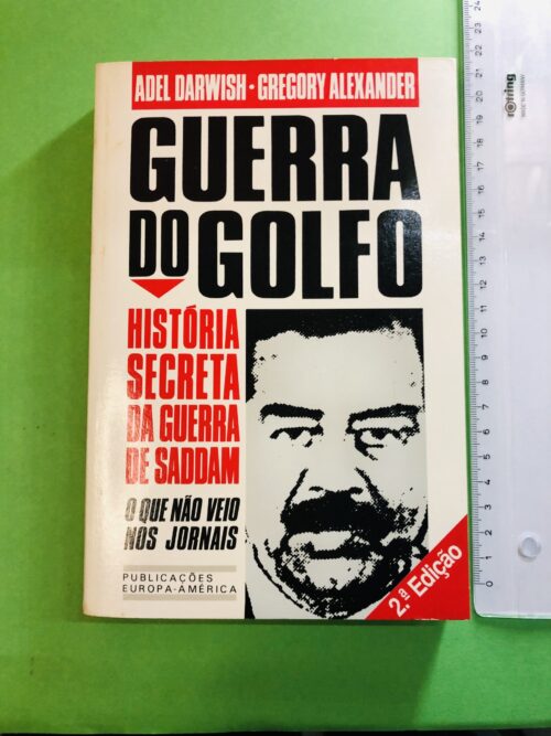 Guerra do Golfo - Adel Darwish e Gregory Alexander