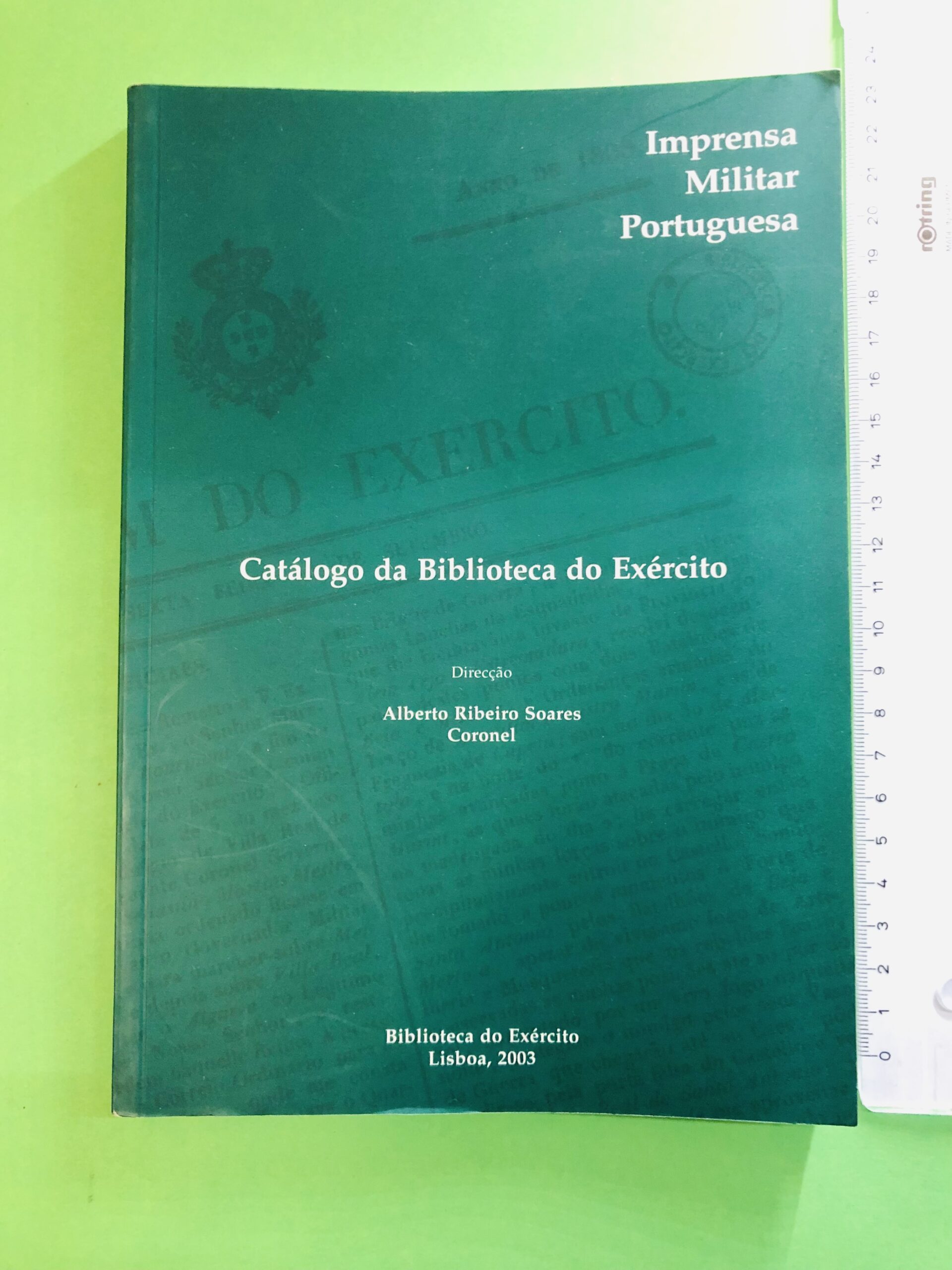 Catálogo da Biblioteca do Exército - Alberto Ribeiro Soares