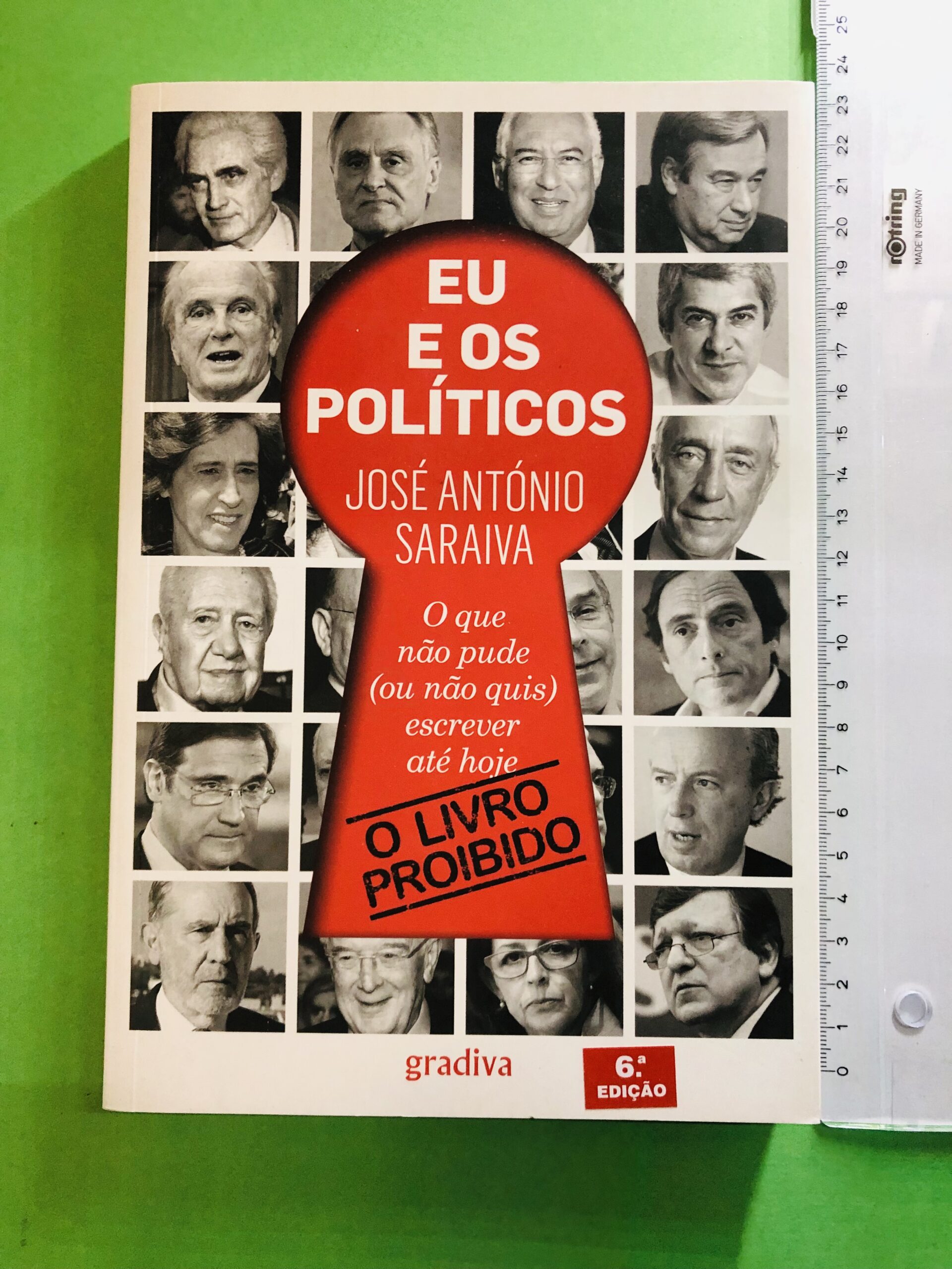 Eu e os Políticos - José António Saraiva