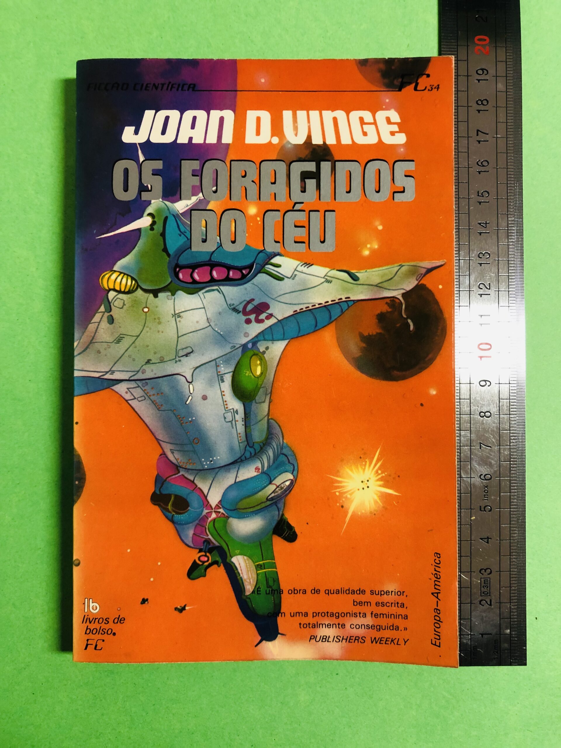 Os Foragidos do Céu - Joan D. Vinge