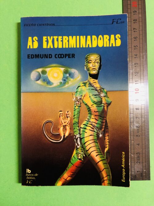 As Exterminadoras - Edmund Cooper