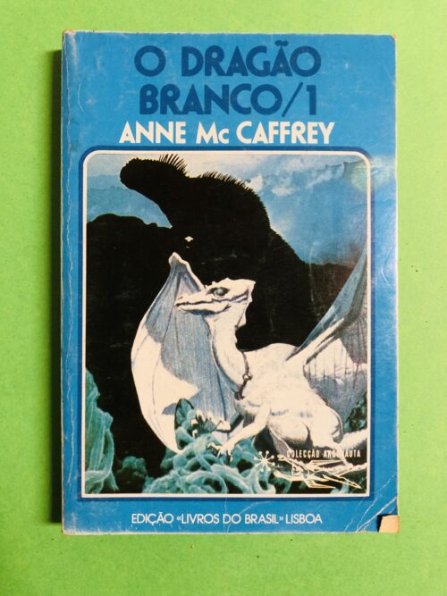 O Dragão Branco / 1 - Anne McCaffrey