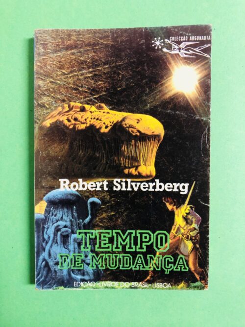 Tempo de Mudança - Robert Silverberg
