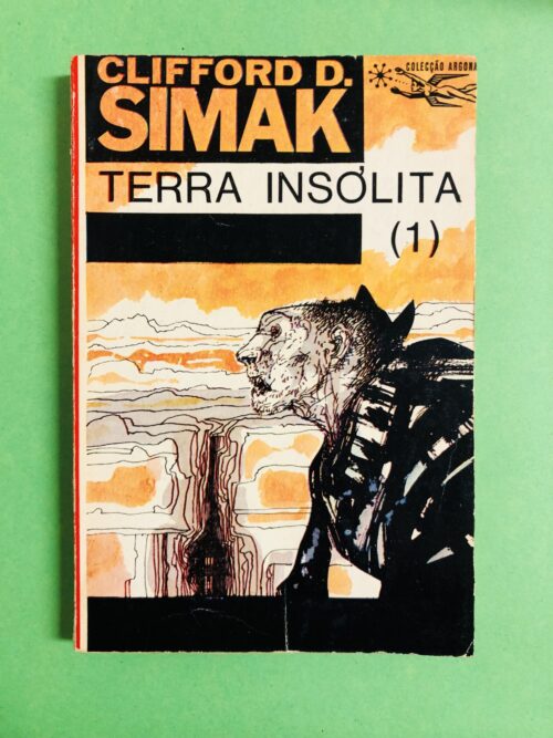 Terra Insólita (1) - Clifford D. Simak