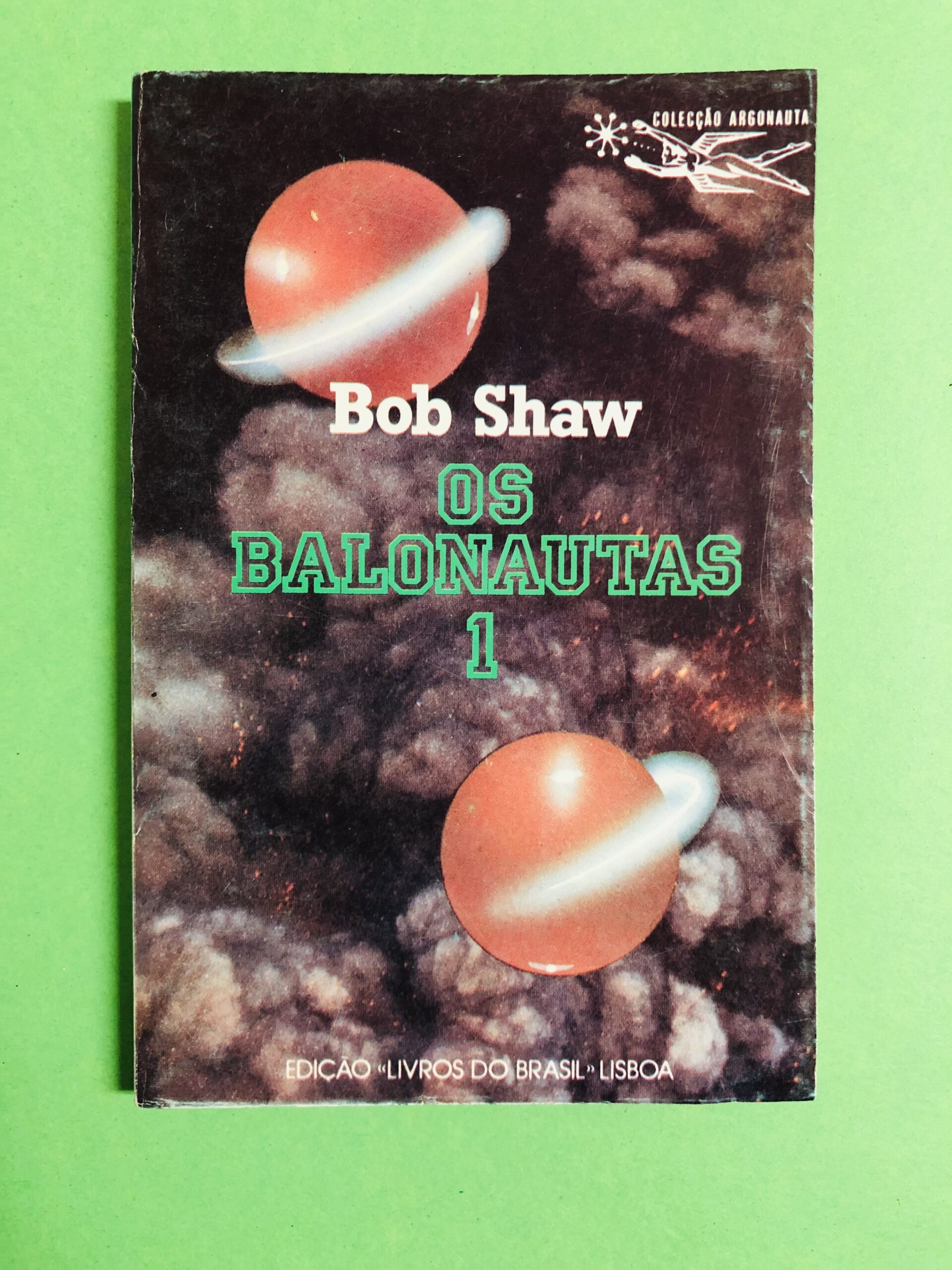 Os Balonautas 1 - Bob Shaw