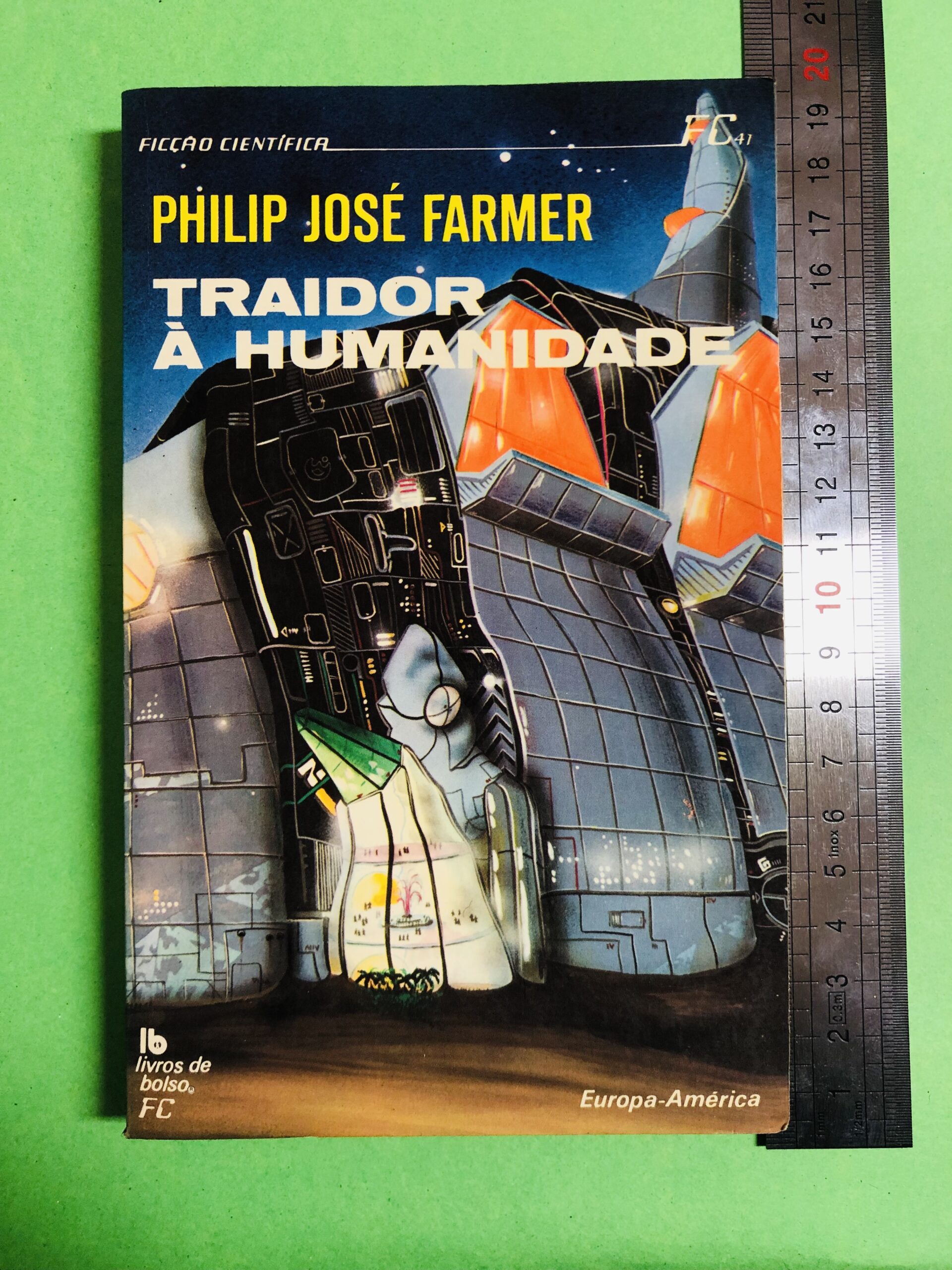 Traidor à Humanidade - Philip José Farmer