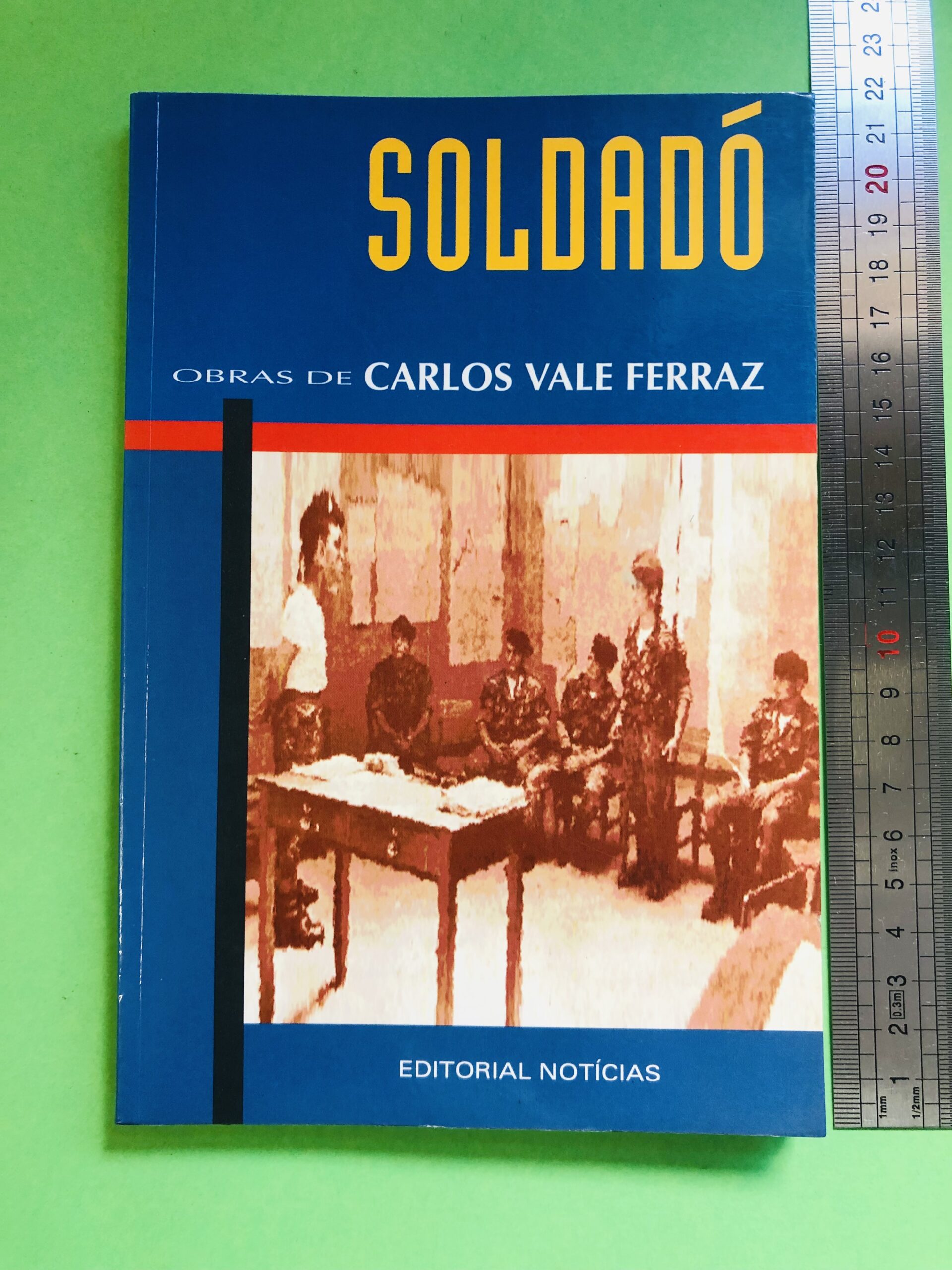 SOLDADÓ - CARLOS VALE FERRAZ