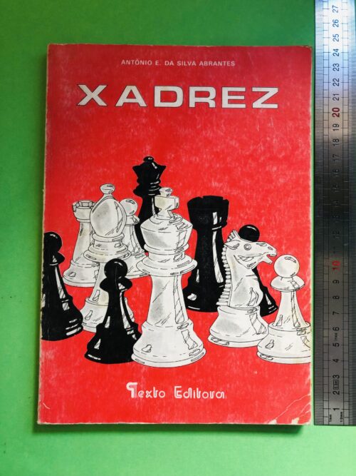 Xadrez - António E. da Silva Abrantes