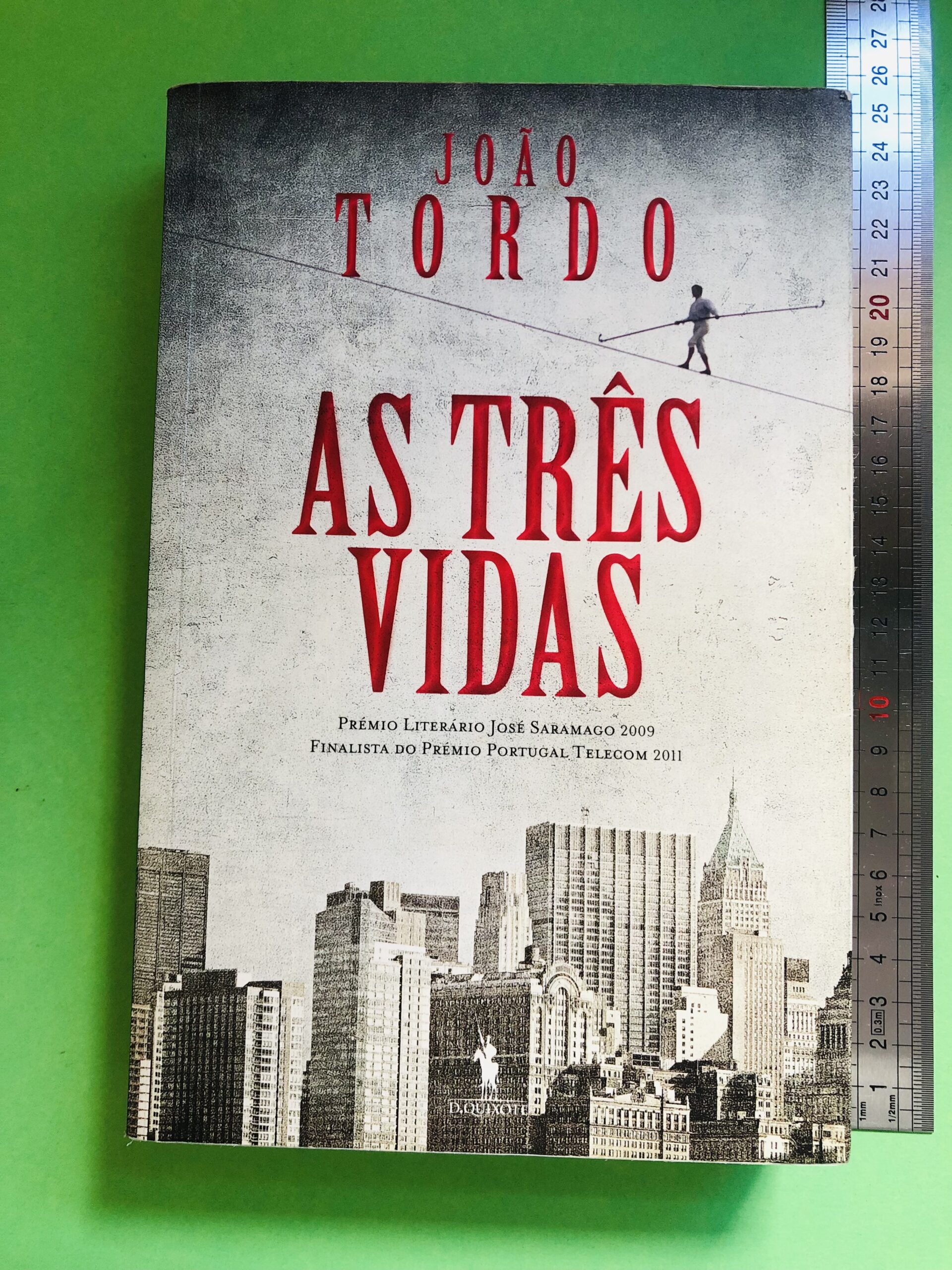 As Três Vidas - João Tordo