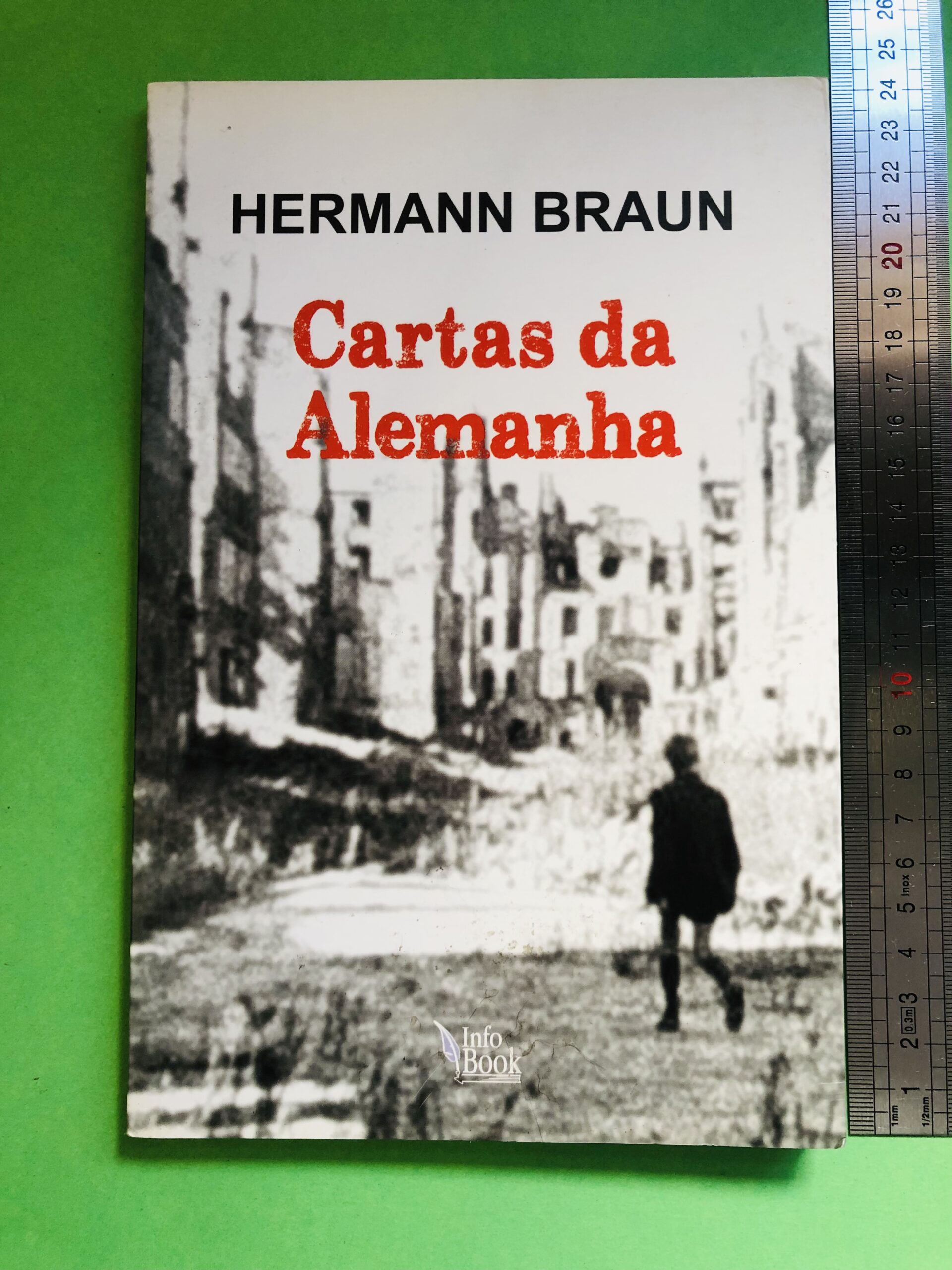 Cartas da Alemanha - Hermann Braun