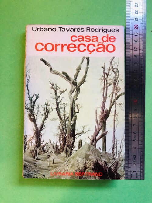 Casa de Correção - Urbano Tavares Rodrigues