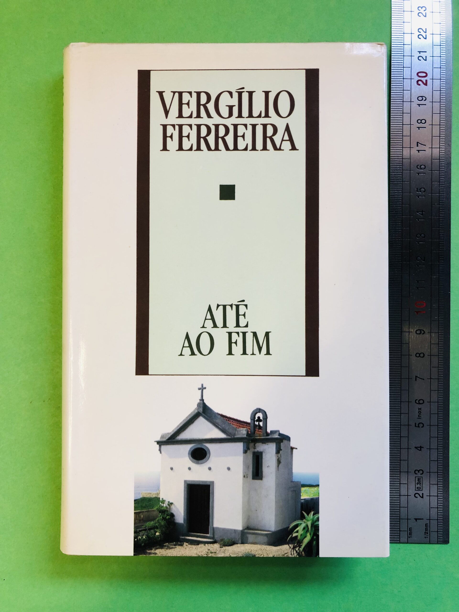 Até ao Fim - Vergílio Ferreira