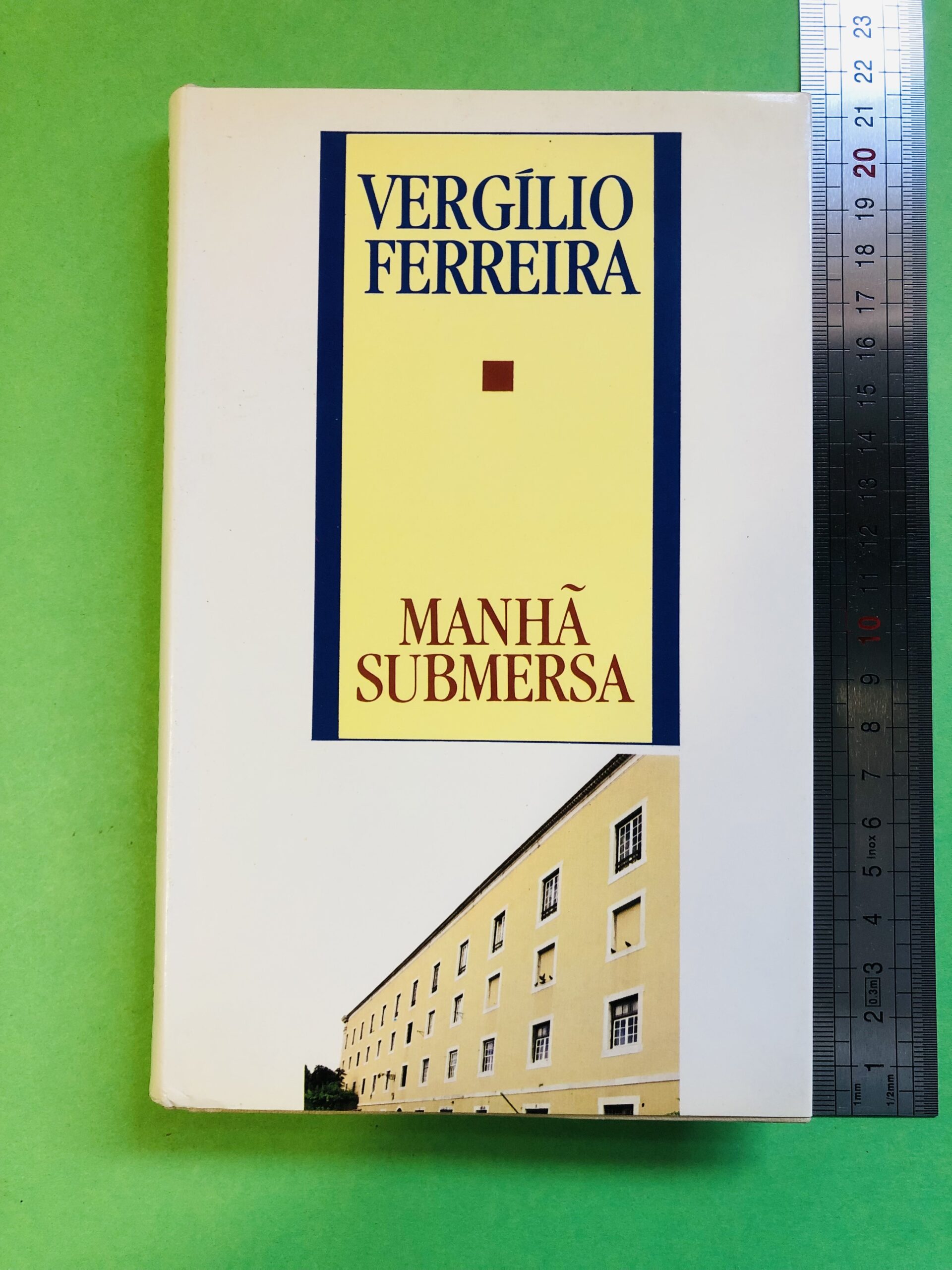 Manhã Submersa - Vergílio Ferreira