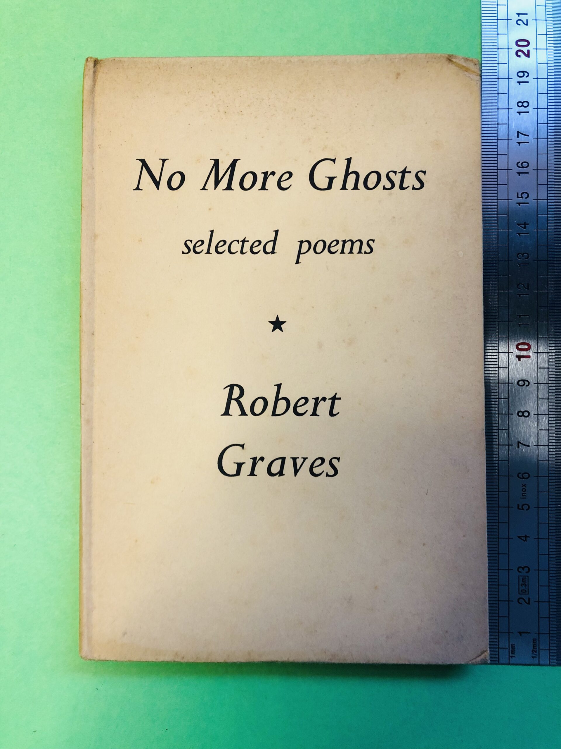 No More Ghosts - Robert Graves