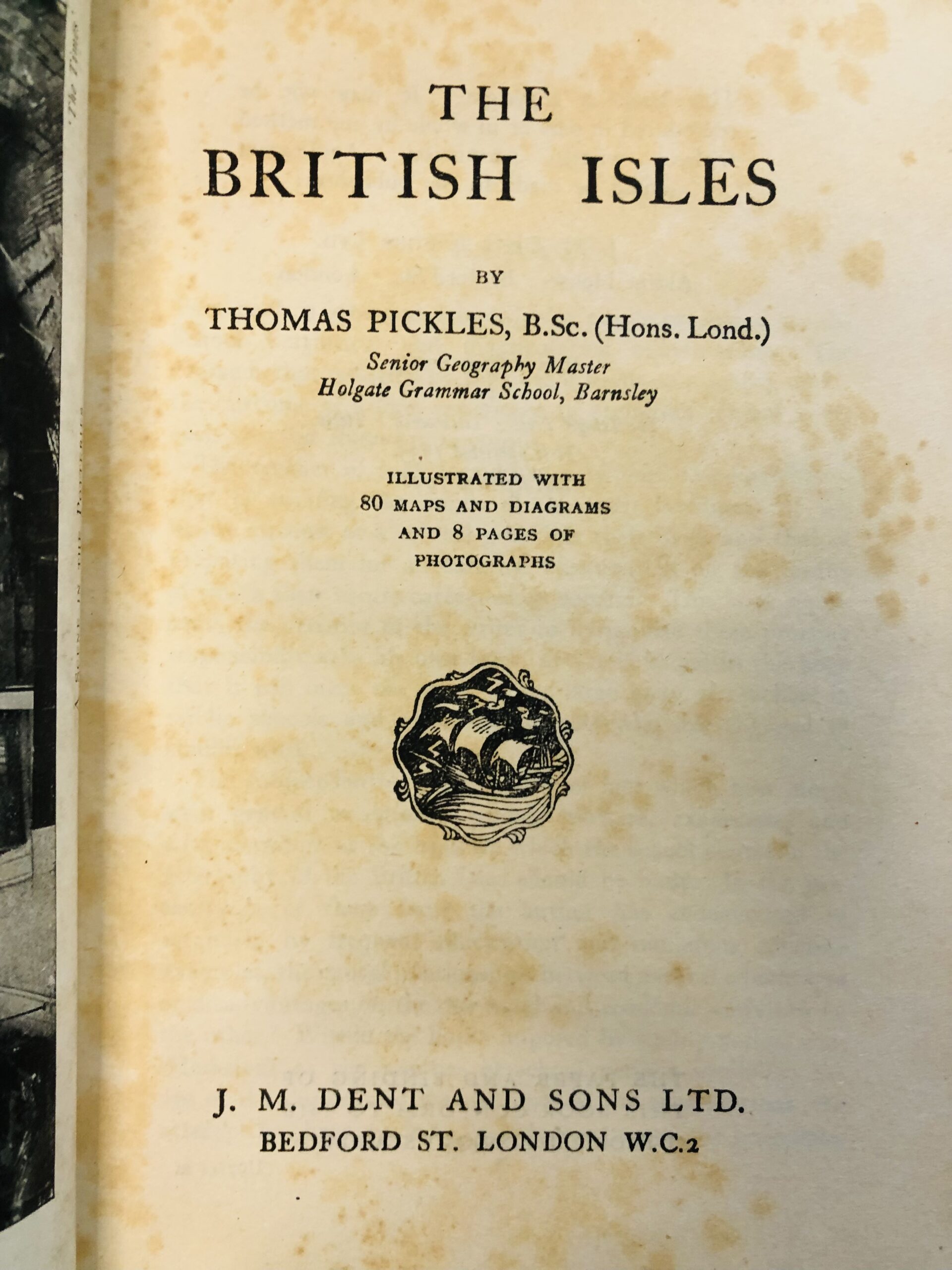 The British Isles - Thomas Pickles, B.Sc. (Hons. Lond.)