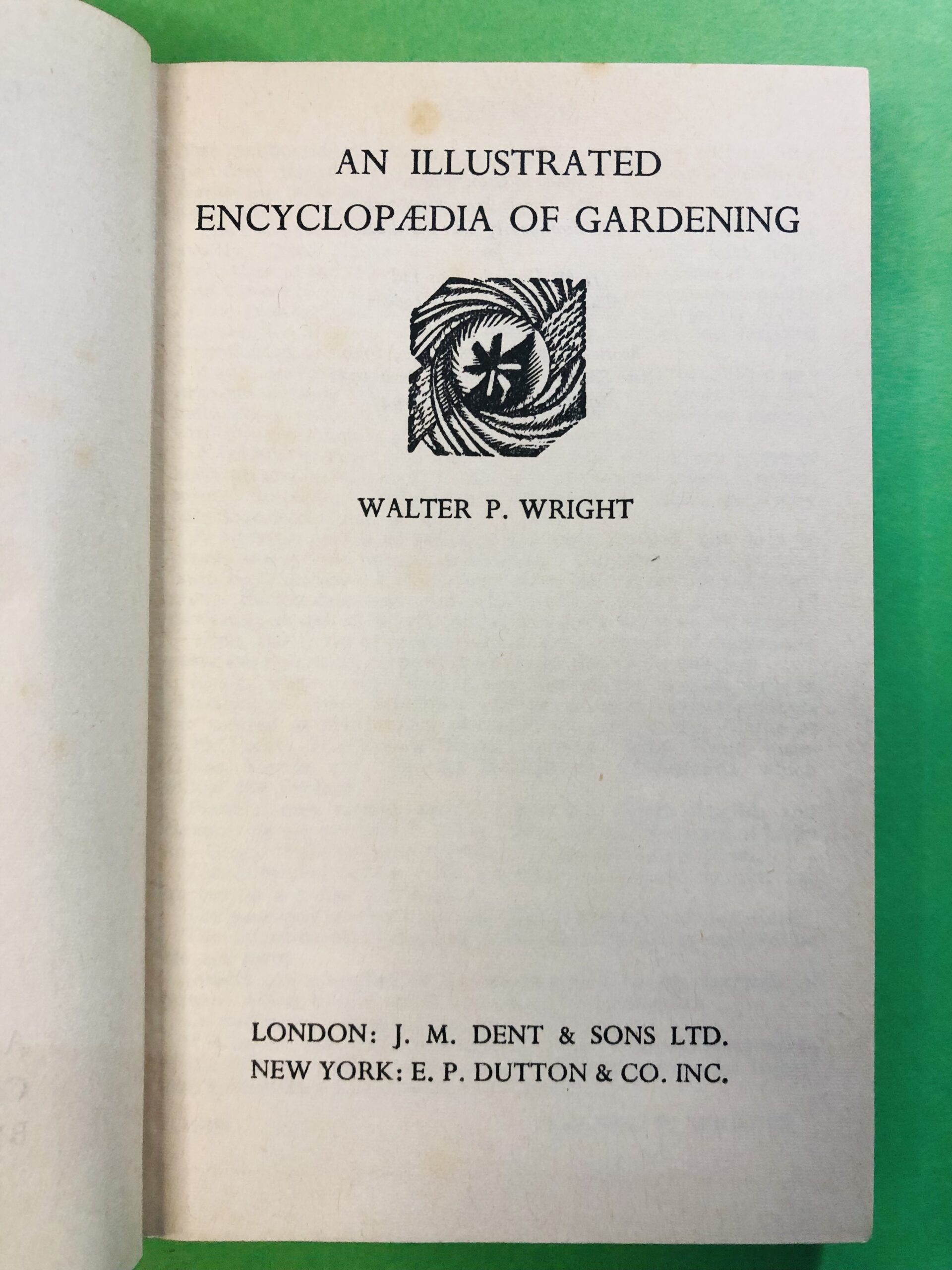 An Illustrated Encyclopædia of Gardening - Walter P. Wright
