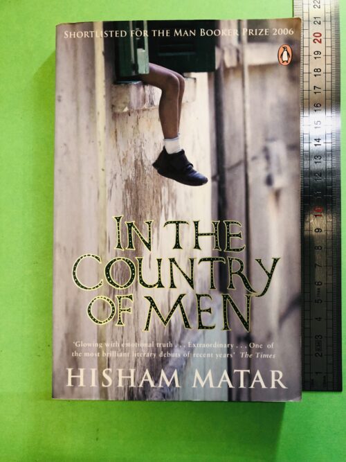 In the Country of Men - Hisham Matar