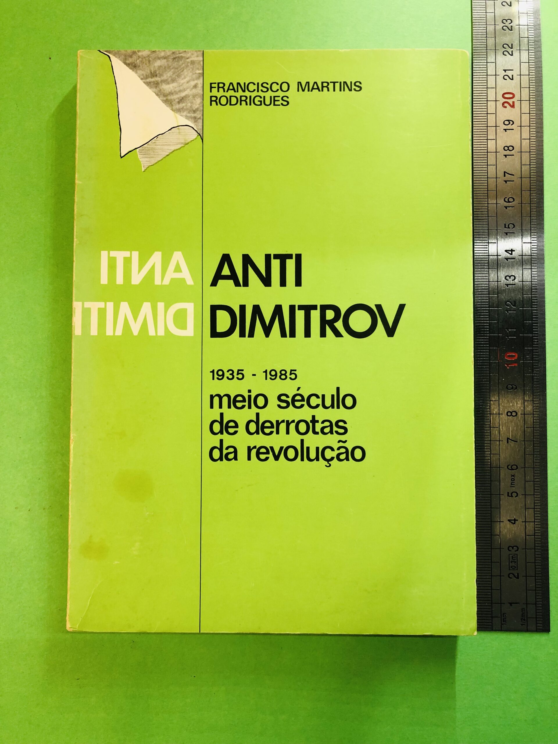 Anti-Dimitrov - Francisco Martins Rodrigues