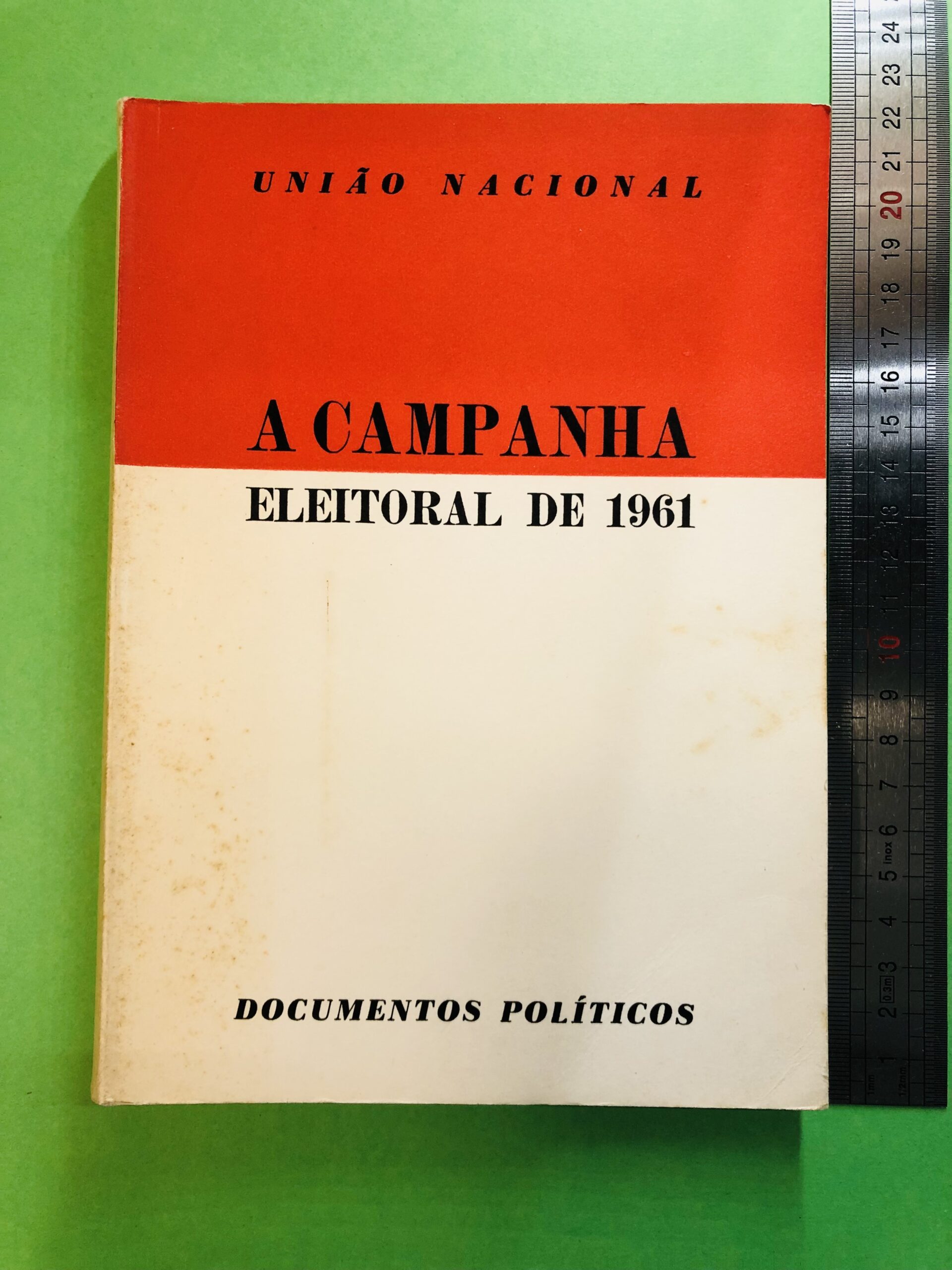 A Campanha Eleitoral de 1961 - Não especificado