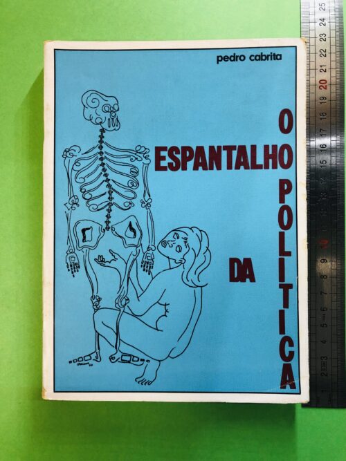 O Espantalho da Política - Pedro Cabrita