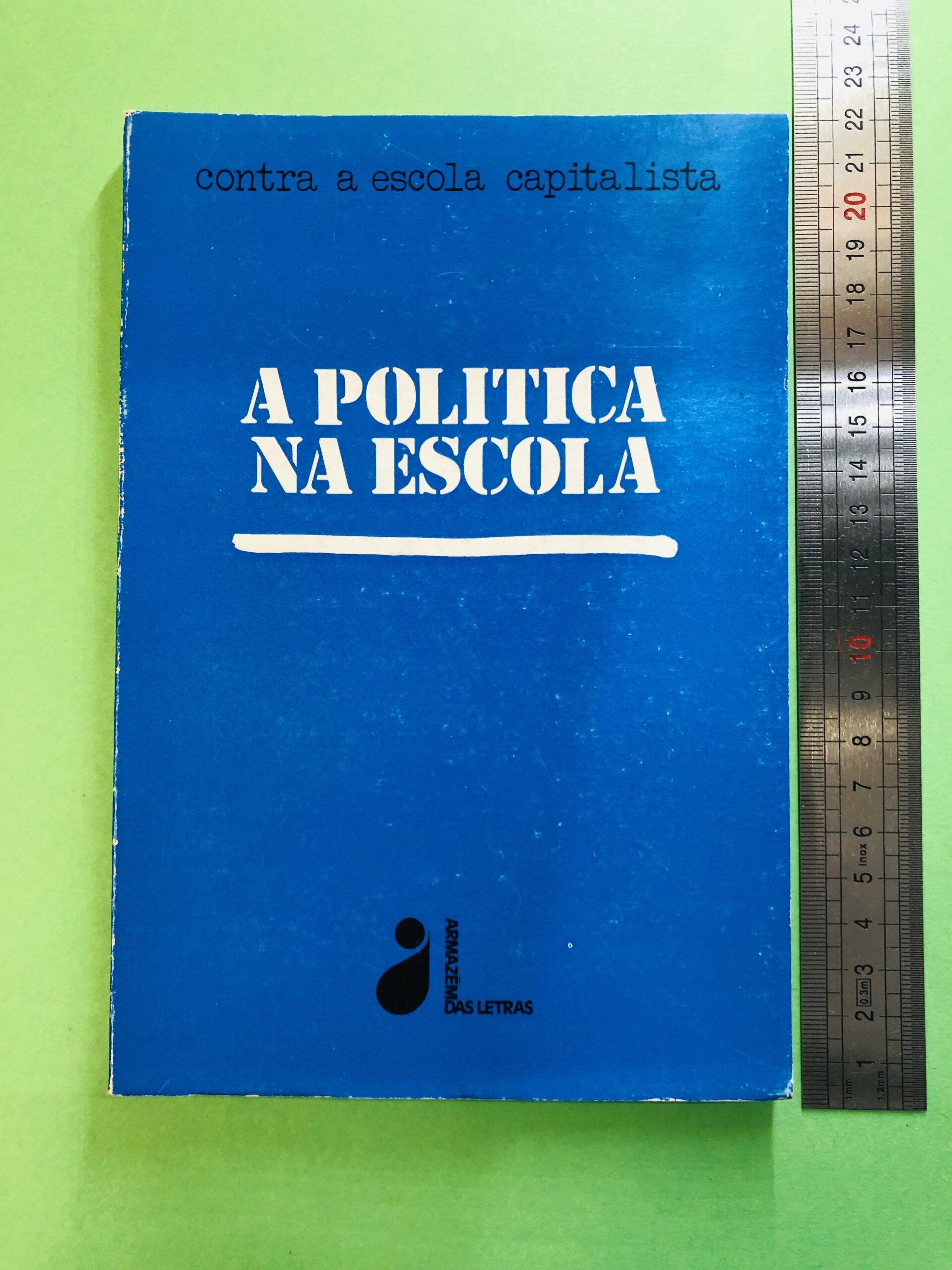 A Política na Escola - Não especificado