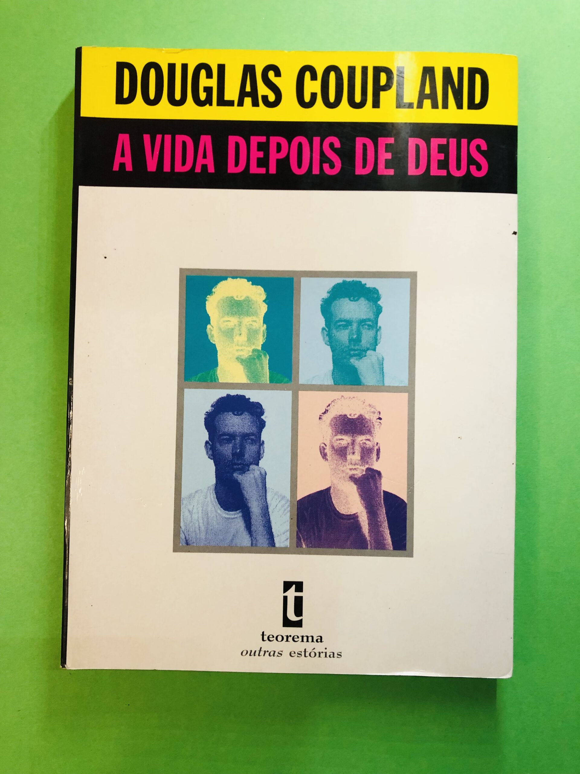 A Vida Depois de Deus - Douglas Coupland