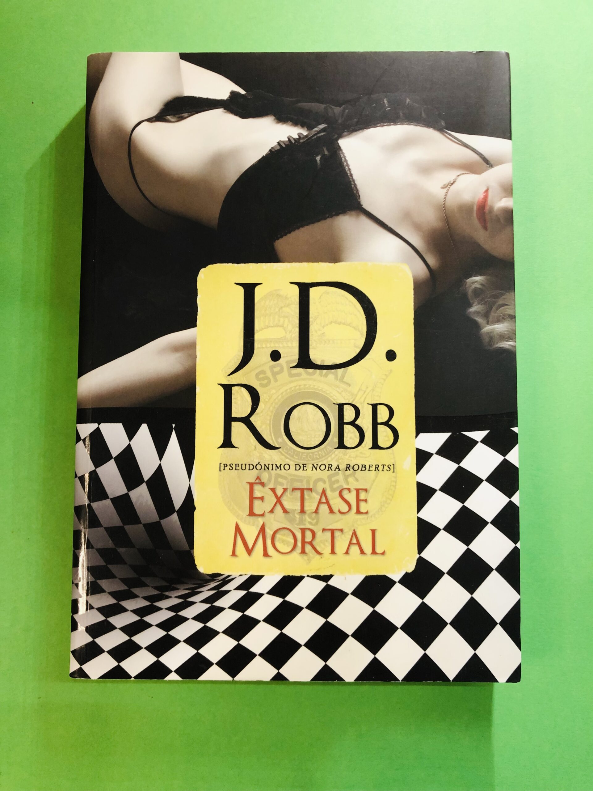 Êxtase Mortal - J.D. Robb