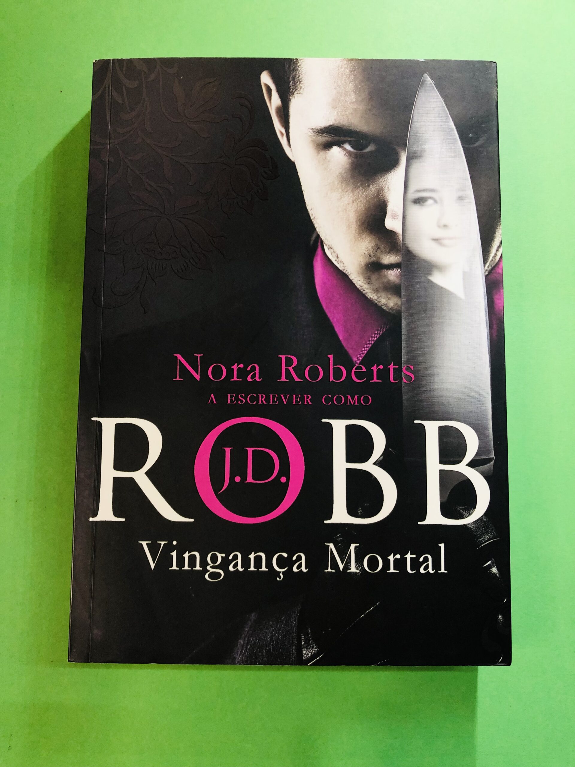 Vingança Mortal - J.D. Robb