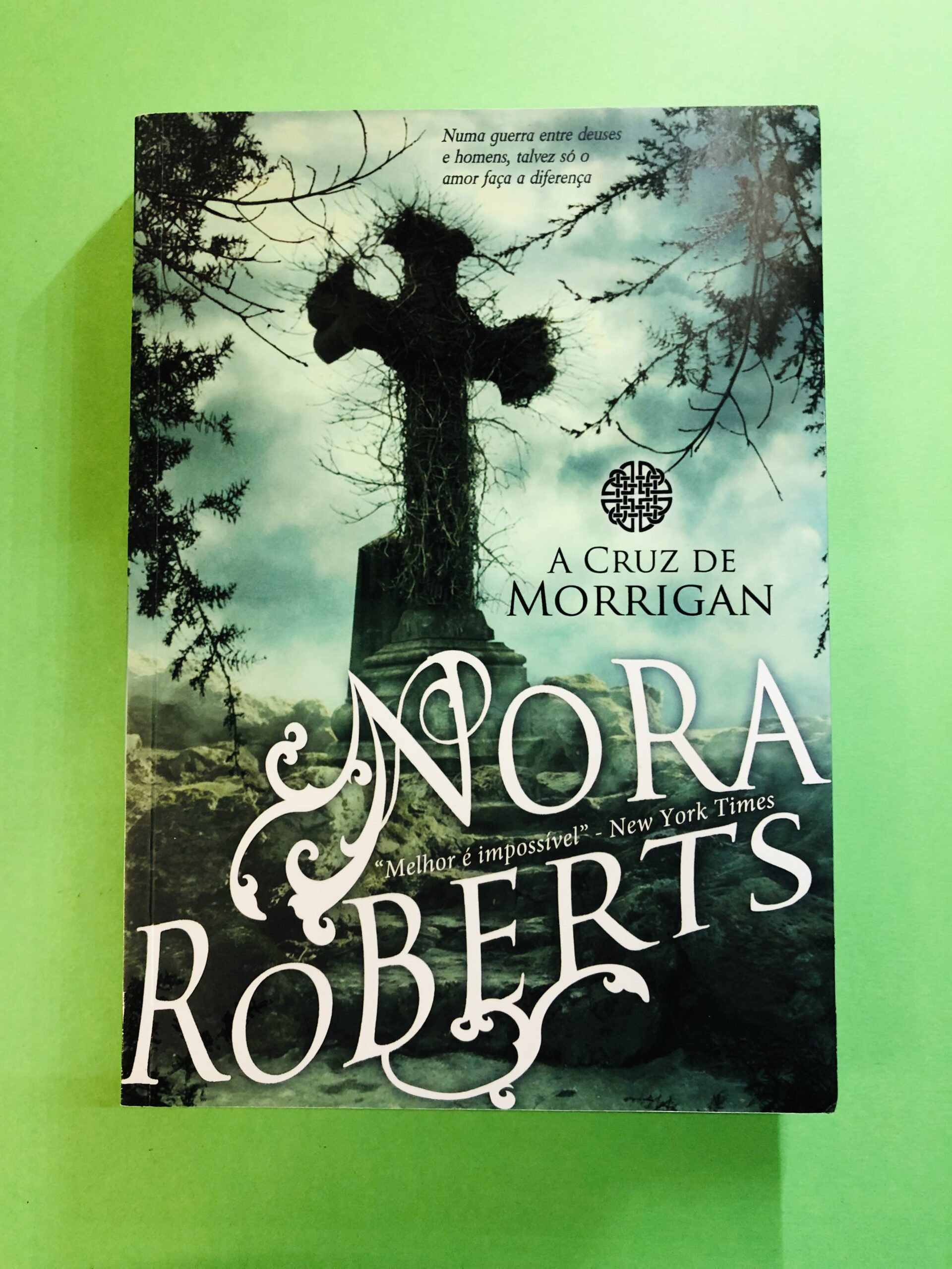 A Cruz de Morrigan - Nora Roberts