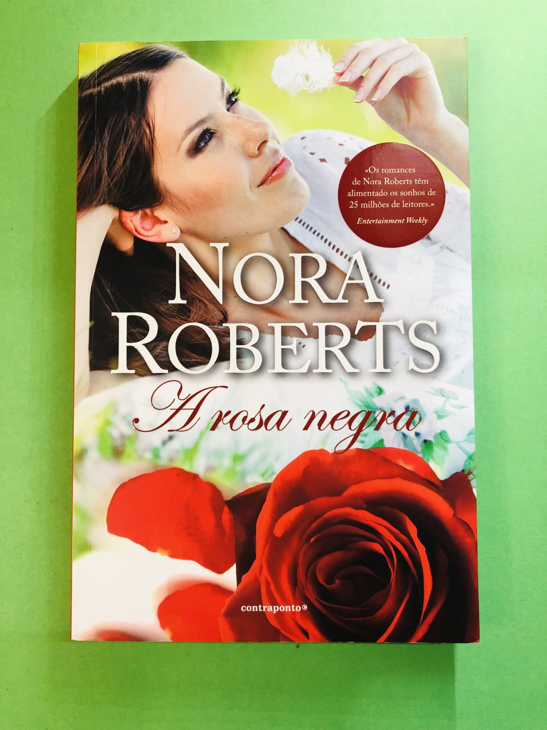 A rosa negra - Nora Roberts
