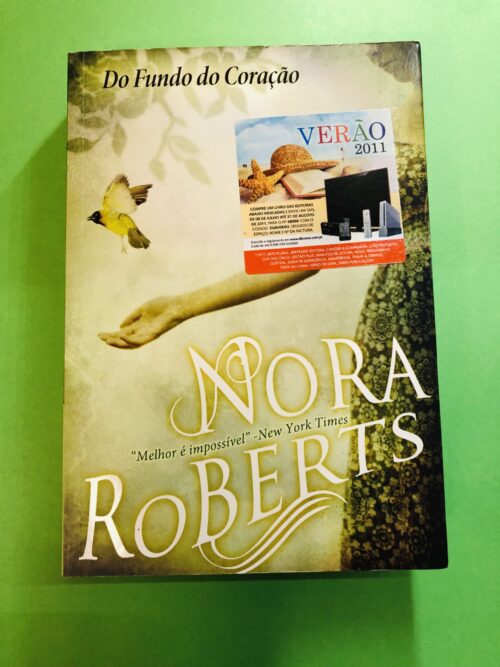 Do Fundo do Coração - Nora Roberts