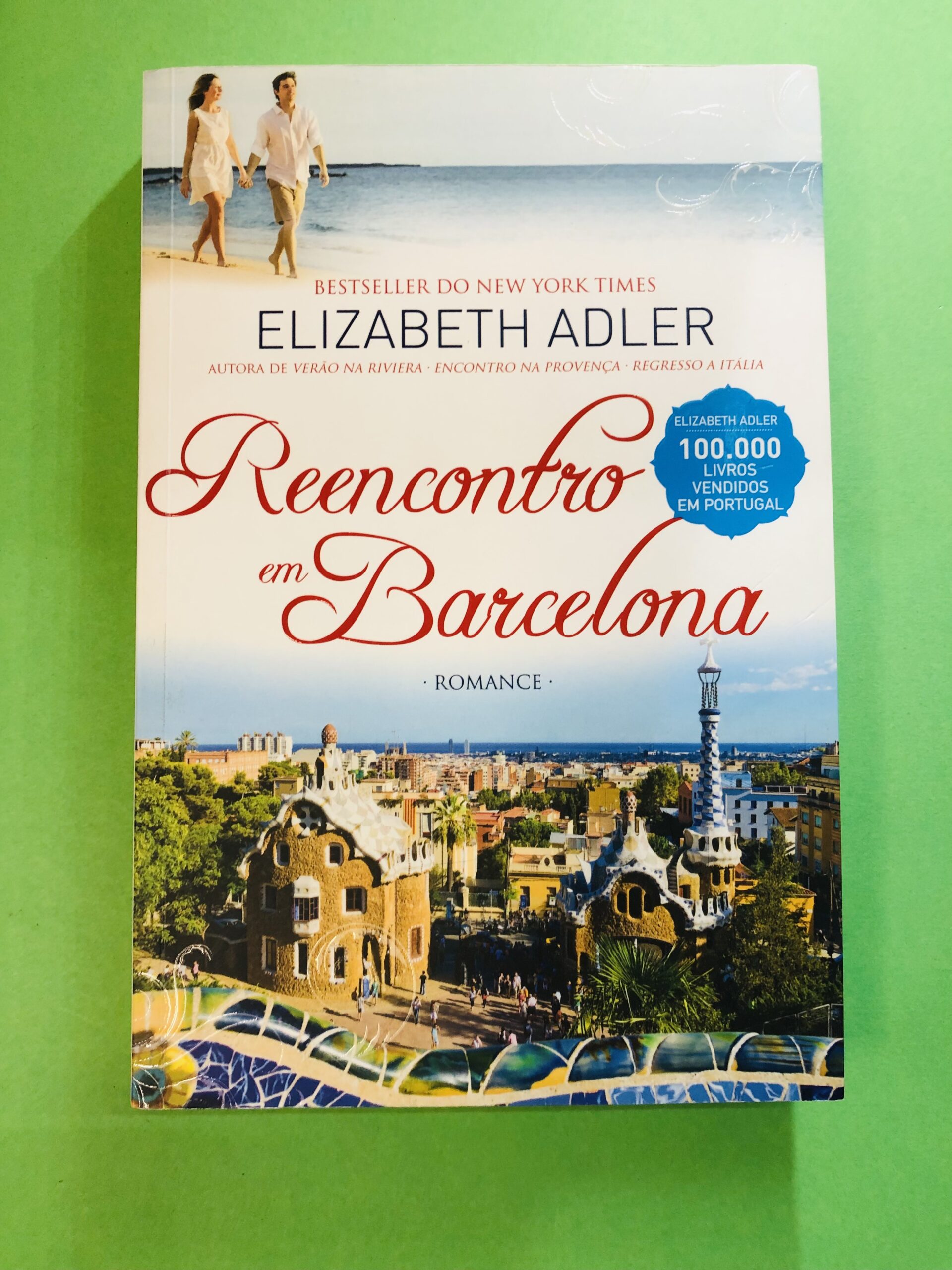 Reencontro em Barcelona - Elizabeth Adler