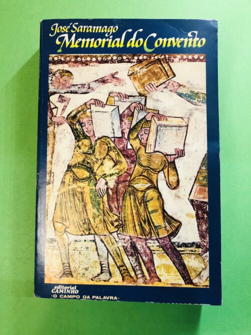 Memorial do Convento - José Saramago
